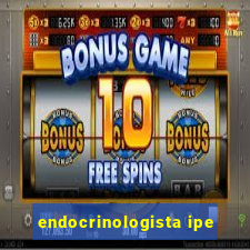 endocrinologista ipe